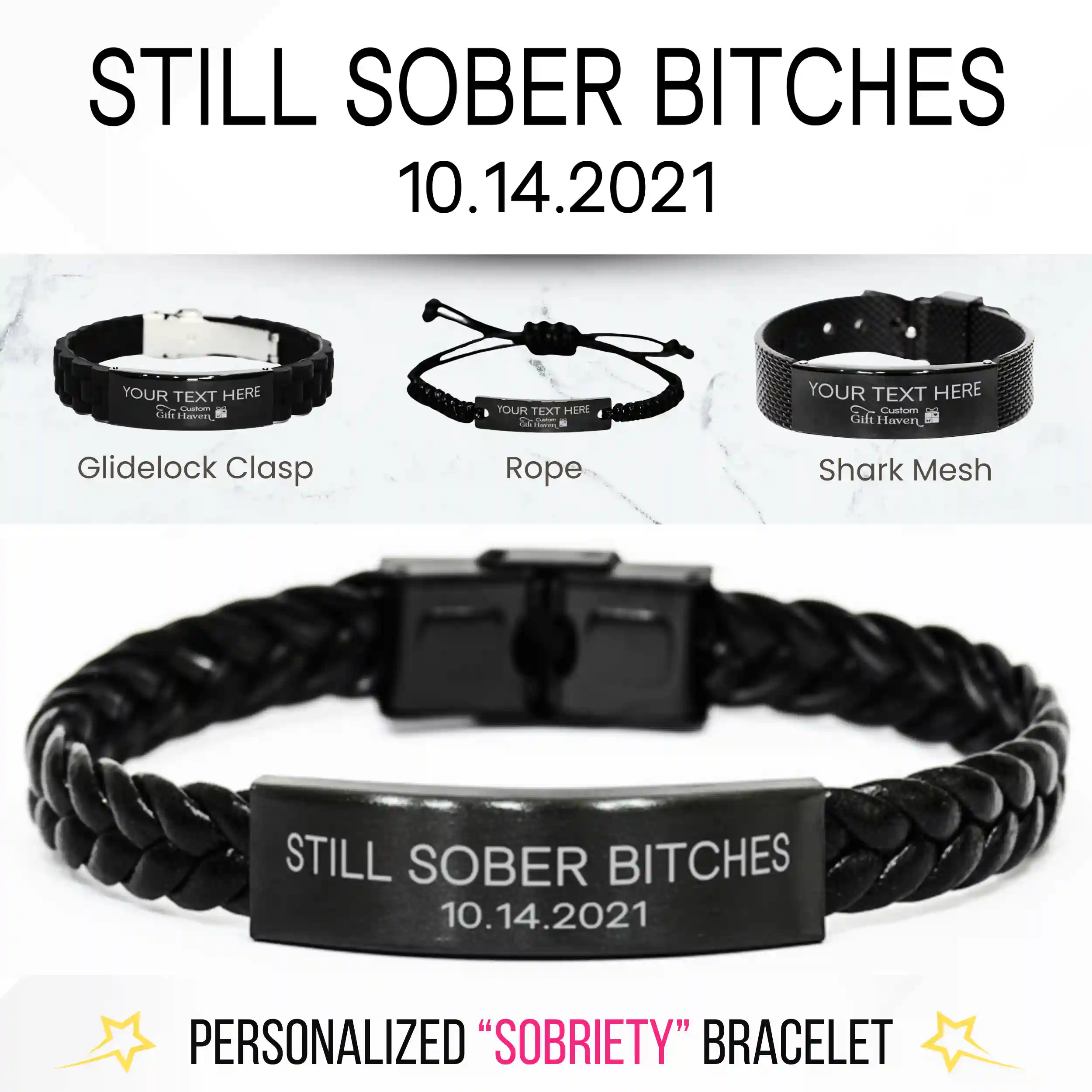 Recovery Bracelet: Personalized Still Sober Bitches Bracelet